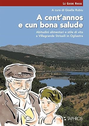A cent'annos e cun bona salude